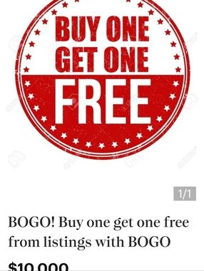 BOGO! BUY1 GET1 FREE FROM LISTING WITH BOGO